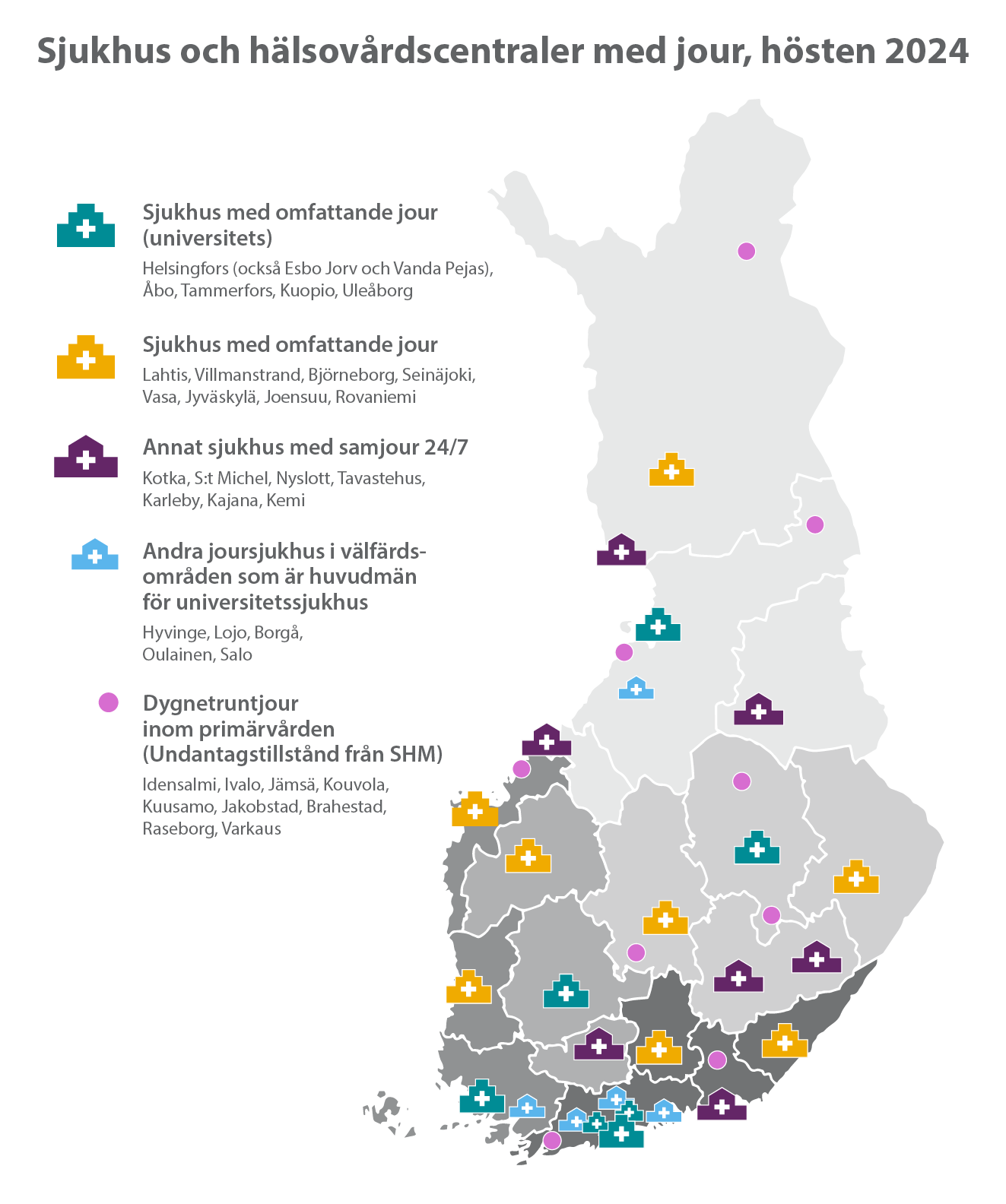 På en karta över Finland anges de sjukhus och hälsocentraler med jour dygnet runt som beskrivits tidigare i brödtexten.